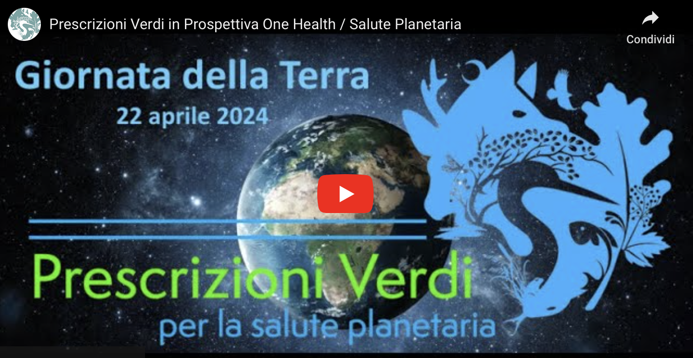 Prescrizioni Verdi in Prospettiva One Health / Salute Planetaria